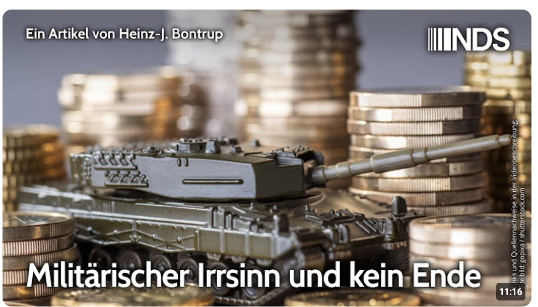 Militärischer Irrsinn und kein Ende | Heinz-J. Bontrup | NDS