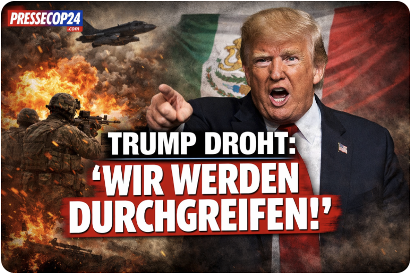 TRUMP DROHT MIT FEUER UND STAHL GEGEN DEN NACHBARN