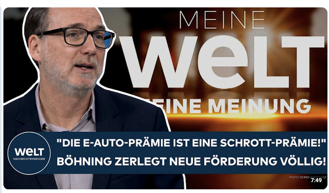 DEUTSCHLAND: „Die E-Auto-Prämie ist eine Schrott-Prämie!“ – Johannes Böhning zerlegt neue Förderung!