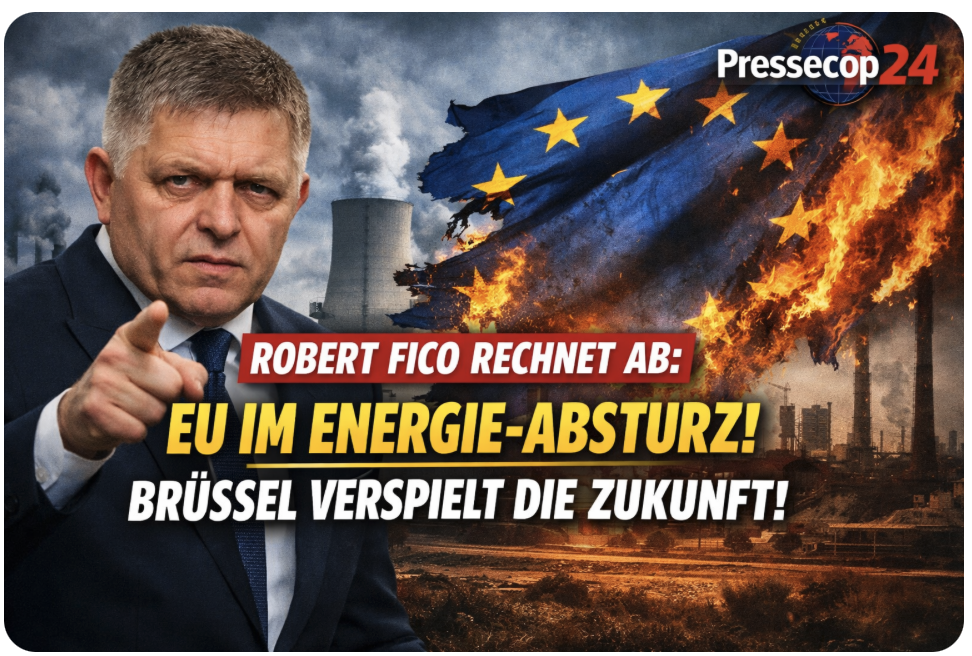 Robert Fico (Slowakei) rechnet ab: EU IM ENERGIE-ABSTURZ! BRÜSSEL VERSPIELT DIE ZUKUNFT!