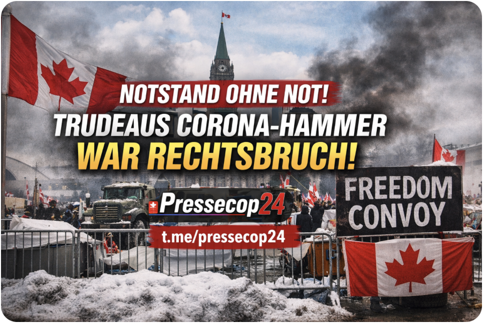 NOTSTAND OHNE NOT – TRUDEAUS CORONA-HAMMER WAR RECHTSBRUCH!