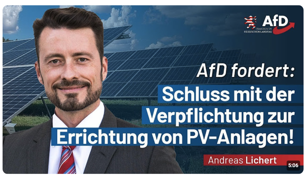 AfD fordert: Schluss mit der Verpflichtung zur Errichtung von PV-Anlagen!