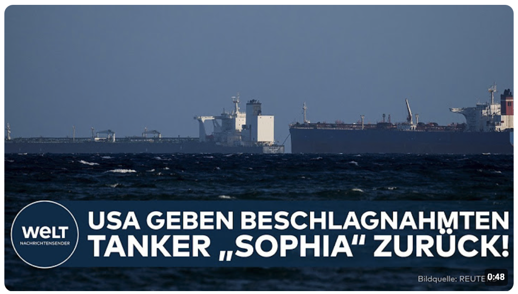 VENEZUELA: Zum ersten Mal! – USA geben beschlagnahmten Tanker „Sophia“ zurück!