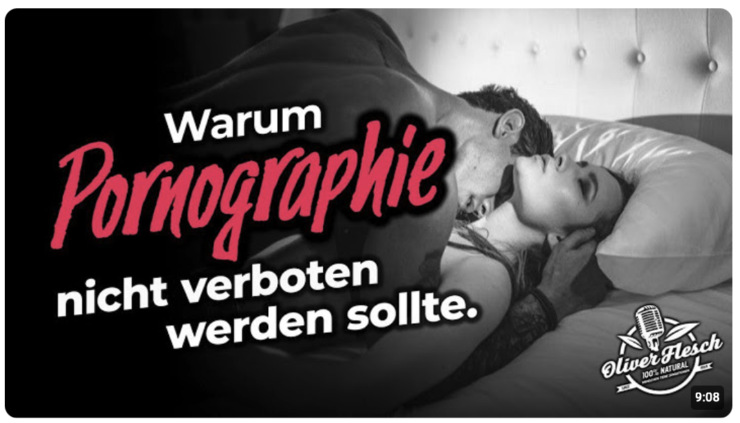 9 Gründe warum Pornographie NICHT verboten werden sollte