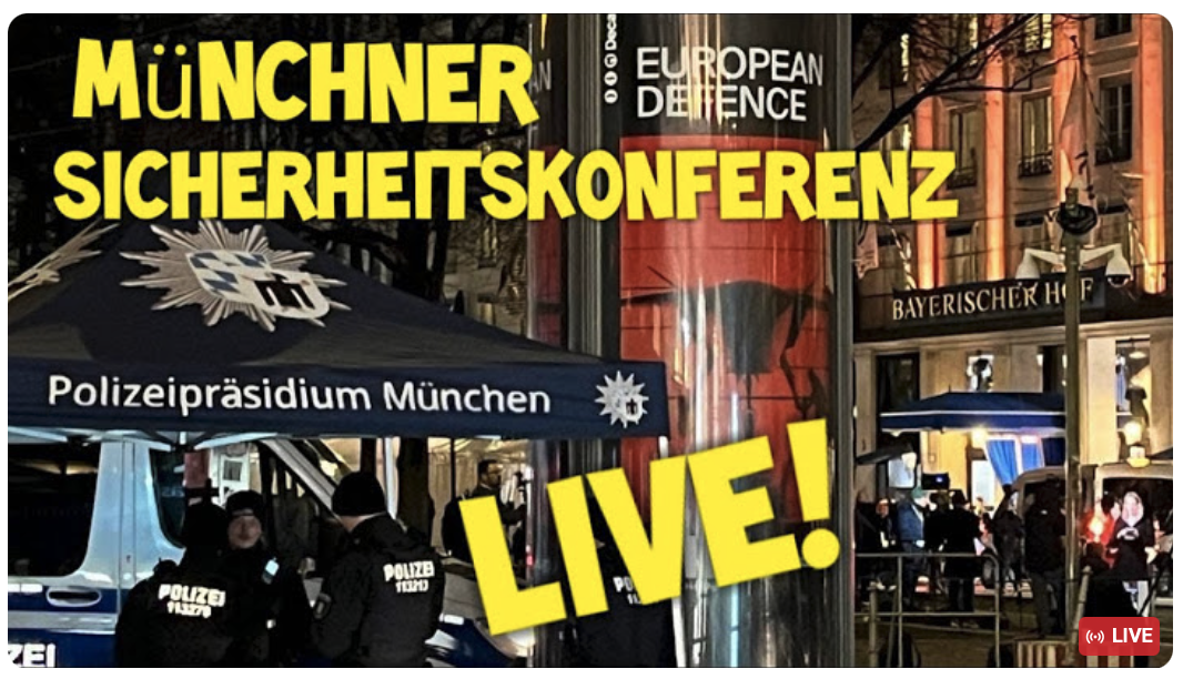 LIVE    Münchner Sicherheitskonferenz – eine Stadt im Ausnahmezustand