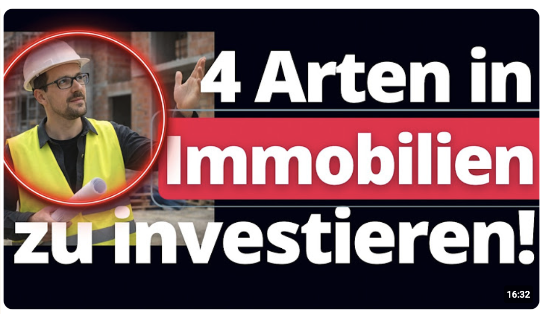 Wie ich in Immobilien investiere! (4 Möglichkeiten)