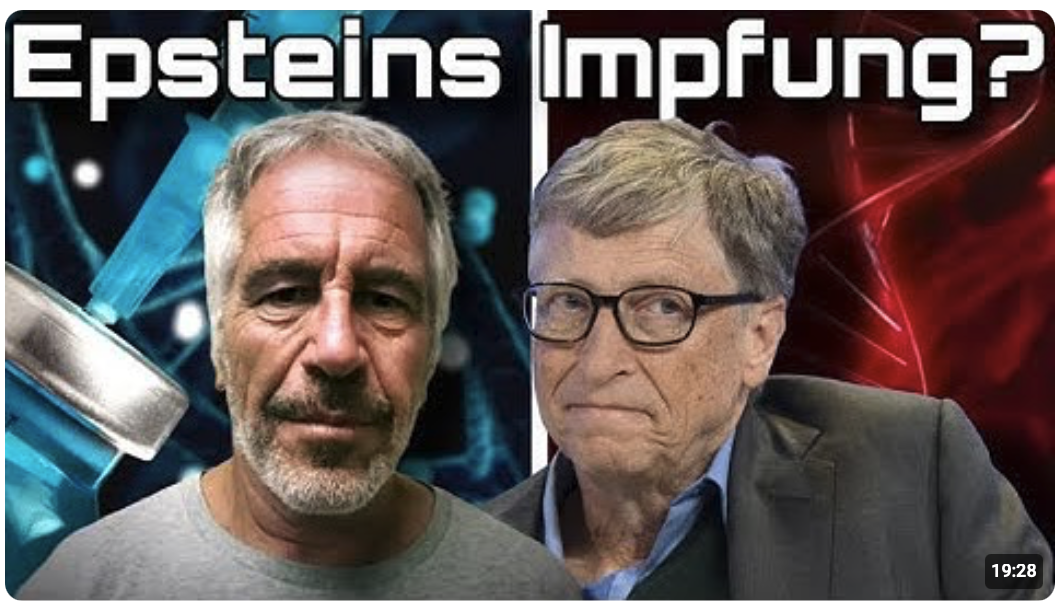 Explosiver Fund: War Epsteins DNA in Covid-Impfung?