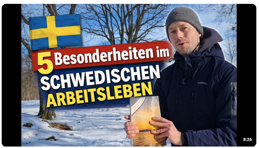 Arbeiten in Schweden – Diese 5 Besonderheiten solltest du kennen!