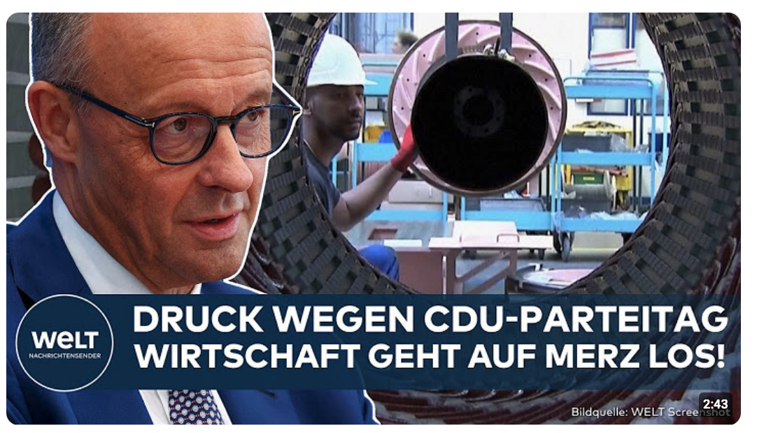 DEUTSCHLAND: Vor CDU-Parteitag! Wirtschaft geht auf Merz los! Klare Forderung an Kanzler