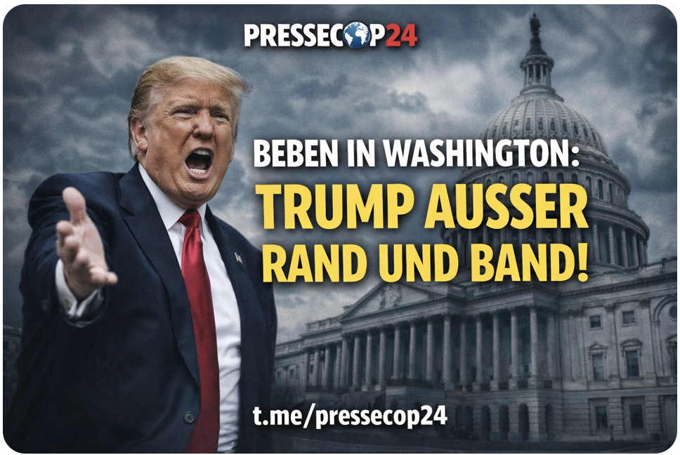 BEBEN IN WASHINGTON: TRUMP AUSSER RAND UND BAND!
