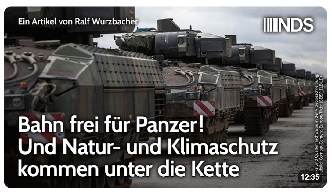 Bahn frei für Panzer! Und Natur- und Klimaschutz kommen unter die Kette | Ralf Wurzbacher | NDS