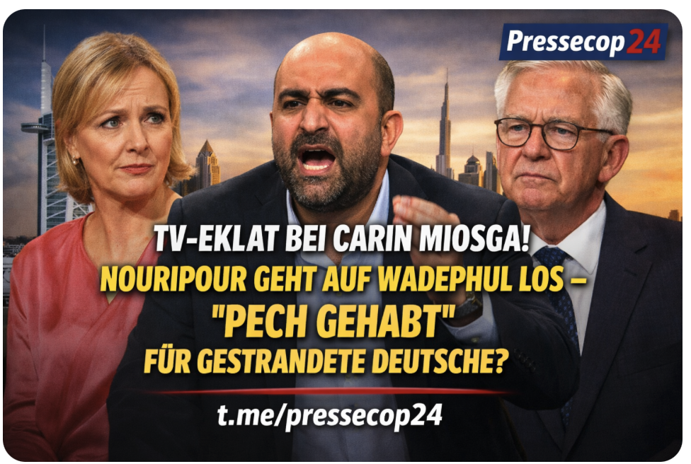 TV-EKLAT BEI CARIN MIOSGA! NOURIPOUR GEHT AUF WADEPHUL LOS – „PECH GEHABT“ FÜR GESTRANDETE DEUTSCHE?