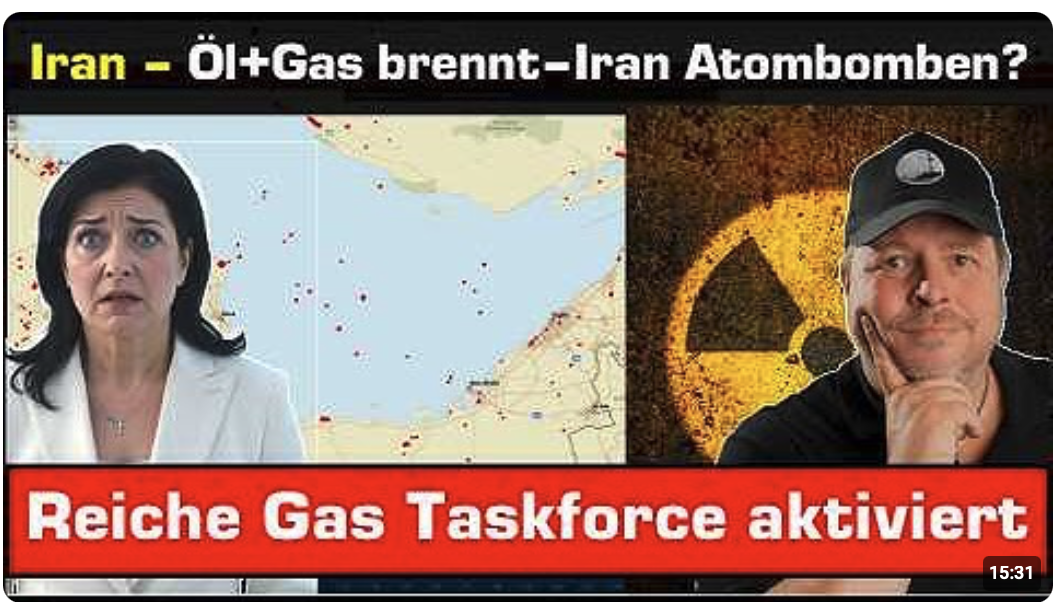 Irankrieg+++Reiche aktiviert Gas taskforce+++Öl+Gas brennt+++Hat Iran Atombomben?+++Gaspreis explodiert