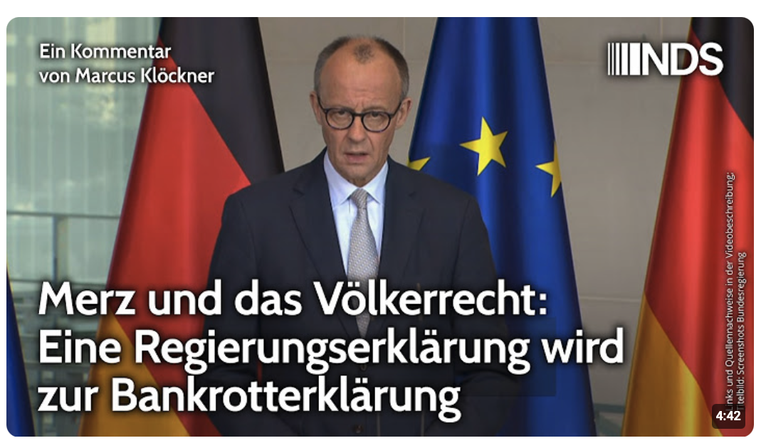 Merz und das Völkerrecht: Eine Regierungserklärung wird zur Bankrotterklärung | NDS-Podcast