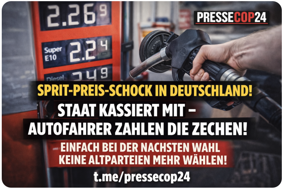SPRIT-PREIS-SCHOCK IN DEUTSCHLAND! STAAT KASSIERT MIT – AUTOFAHRER ZAHLEN DIE ZECHEN! EINFACH BEI DER NÄCHSTEN WAHL KEINE ALTPARTEIEN MEHR WÄHLEN!
