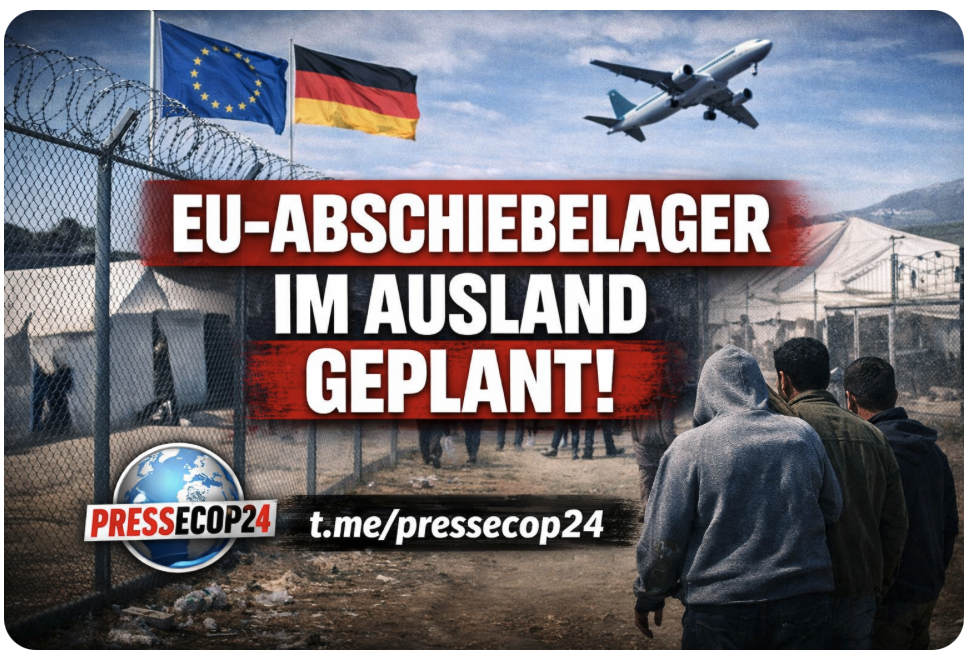 ABSCHIEBE-HAMMER AUS BRÜSSEL! EUROPA PLANT LAGER FÜR MIGRANTEN IM AUSLAND