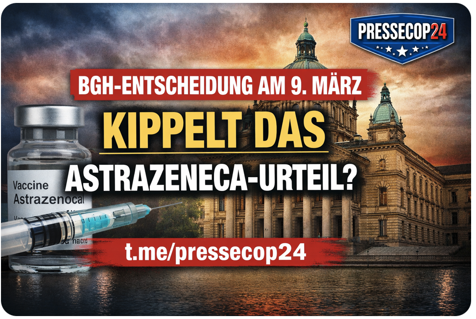 BGH-BEBEN UM ASTRAZENECA! KOMMT JETZT DIE WENDE FÜR IMPFOPFER?