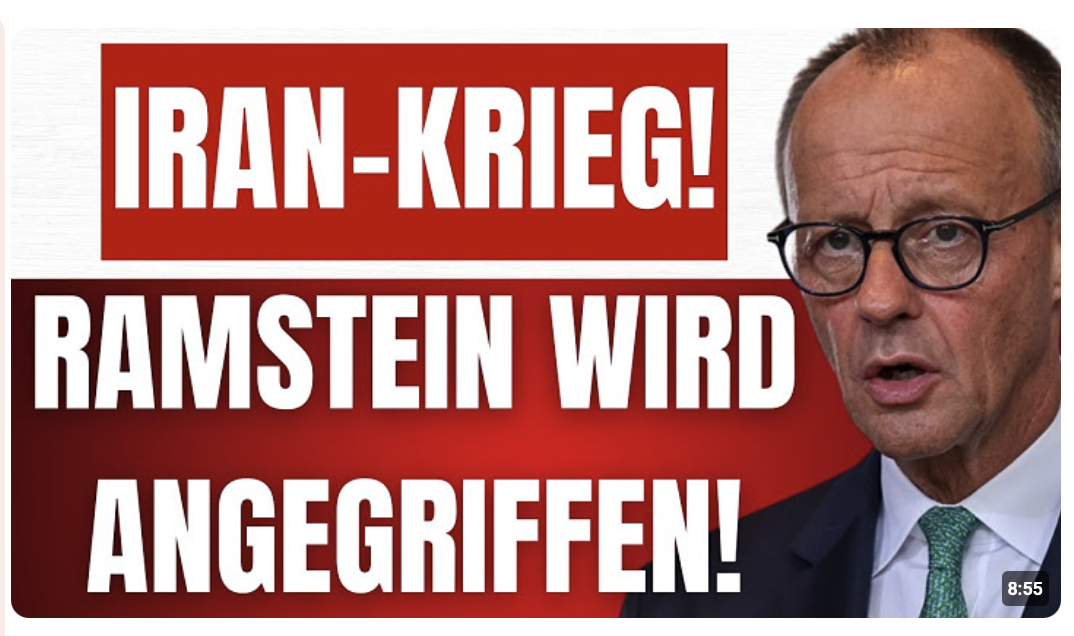 IRAN kündigt VERNICHTUNG der US-Basis RAMSTEIN in der BRD an! – MERZ zieht BRD in den IRAN-KRIEG!