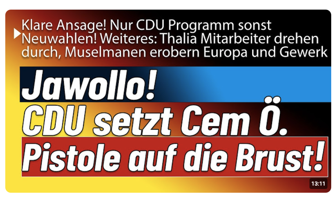 Die Themen: Nervenzusammenbruch im Thalia, CDU droht mit Neuwahlen, M*selmanen übernehmen Europa.