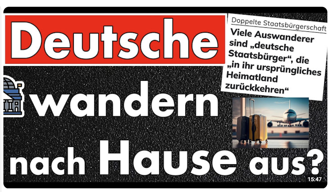 Deutsche wandern aus – weil sie „ursprünglich“ woanders herkommen? – Fachkräfte raus – Amateure rein