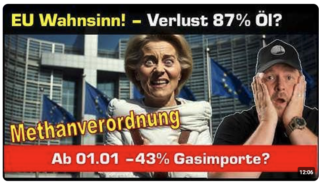 Neuer EU Wahnsinn = -87% Öl und -43% Gas ab 01.01.2027!