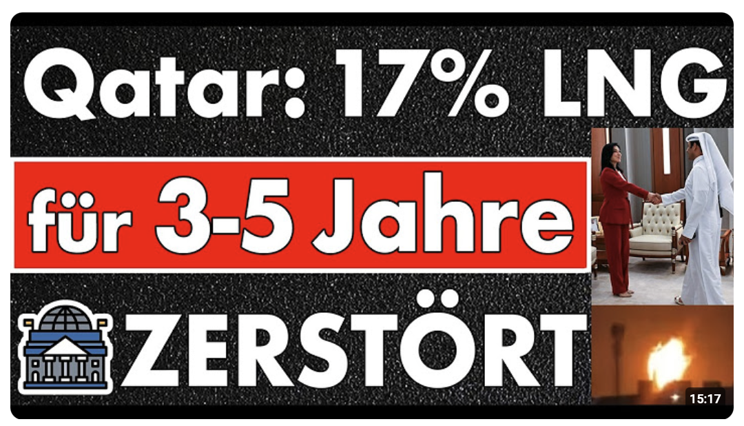 3-5 Jahre Reparatur in Qatar für LNG! 17% mindestens zerstört! Globale Auswirkungen für Milliarden!