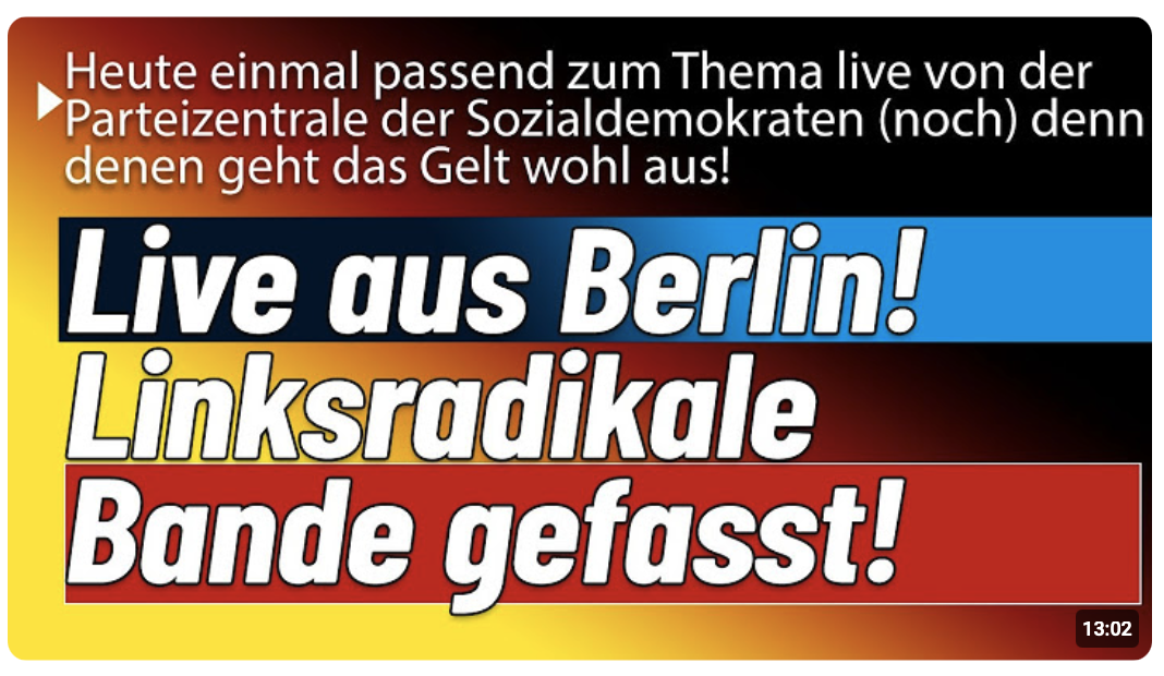 Endlich! Linksradikale Bande gefasst! Live von der SPD Parteizentrale!
