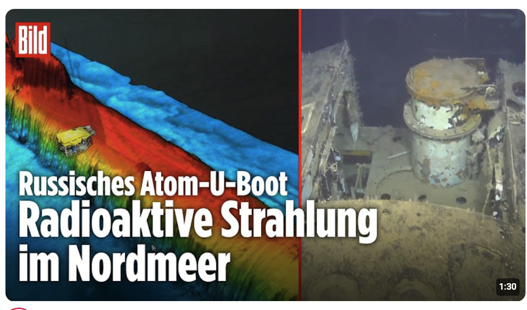 Russisches Atom-U-Boot „Komsomolez“: Radioaktive Strahlung auf dem Meeresgrund