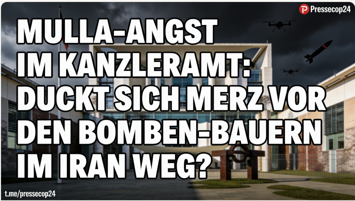 MULLA-ANGST IM KANZLERAMT: DUCKT SICH MERZ VOR DEN BOMBEN-BAUERN IM IRAN WEG?