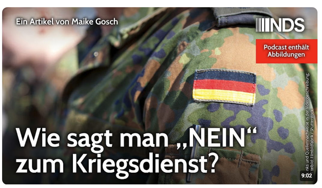 Wie sagt man „NEIN“ zum Kriegsdienst? | Maike Gosch | NachDenkSeiten-Podcast | 24. März 2026