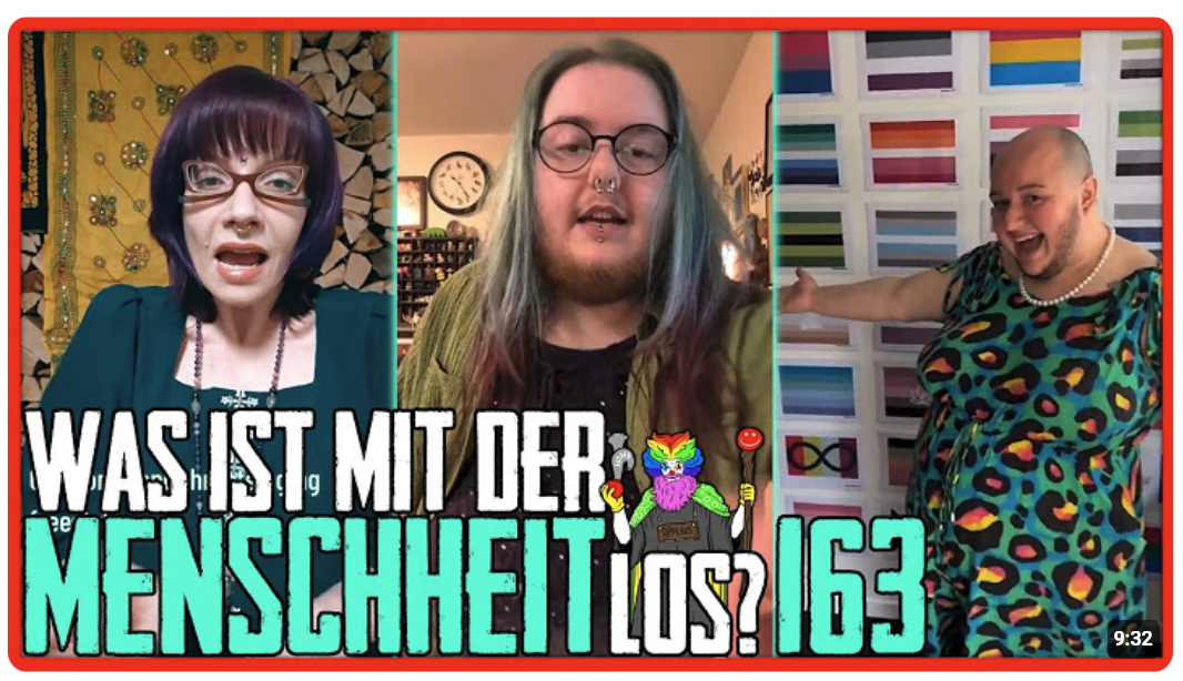 Was ist mit der Menschheit los? #163