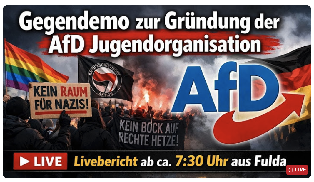 LIVE – Gegendemo zur Gründung der AfD Jugendorganisation – Livebericht ab ca. 7:30 Uhr aus Fulda