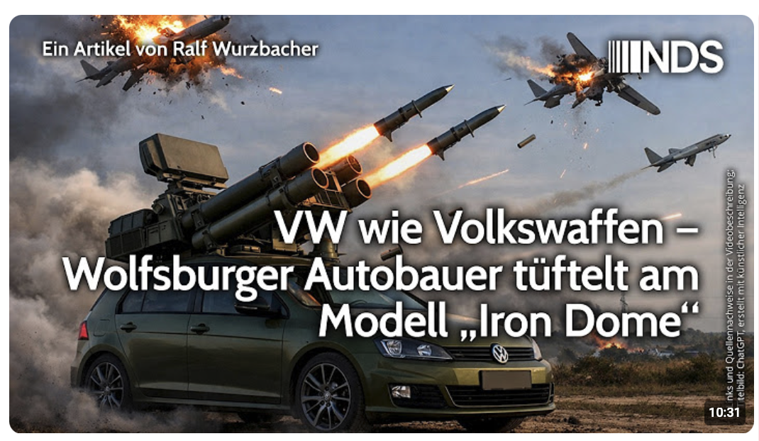 VW wie Volkswaffen – Wolfsburger Autobauer tüftelt am Modell „Iron Dome“ | Ralf Wurzbacher | NDS
