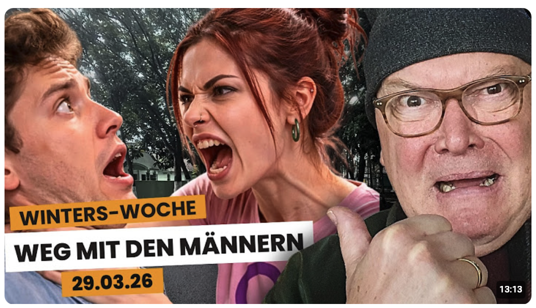 Halali zur Männerhatz! – Winters Woche: Folge 113
