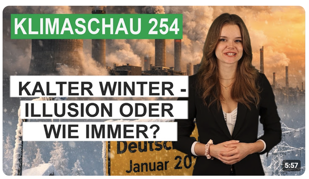 Kaltes Winterwetter 2025/26 – nur Wahrnehmung, oder wie immer? Klimaschau 254