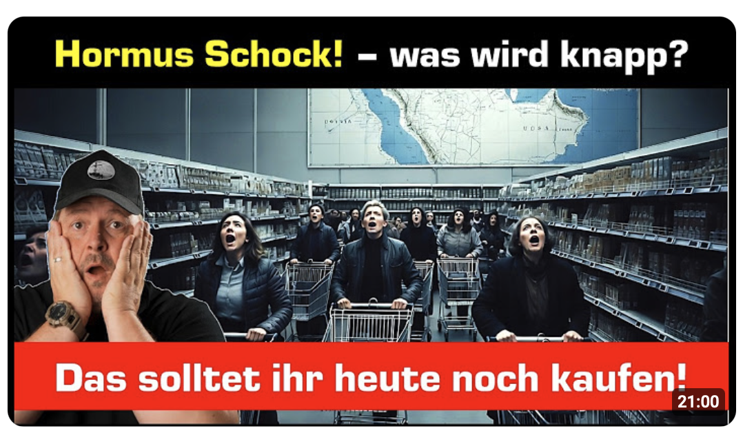 Der Hormus Schock – Was müsst ihr noch einkaufen? Was fehlt bald?