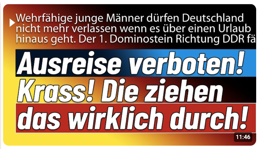 Ausreiseverbot für junge Deutsche Männer! Das ist ja der Wahnsinn! Die DDR kommt zurück!