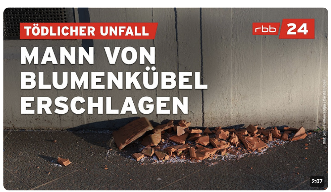 Nicht genug gesichert? Mann von herabstürzendem Blumenkübel in Berlin erschlagen