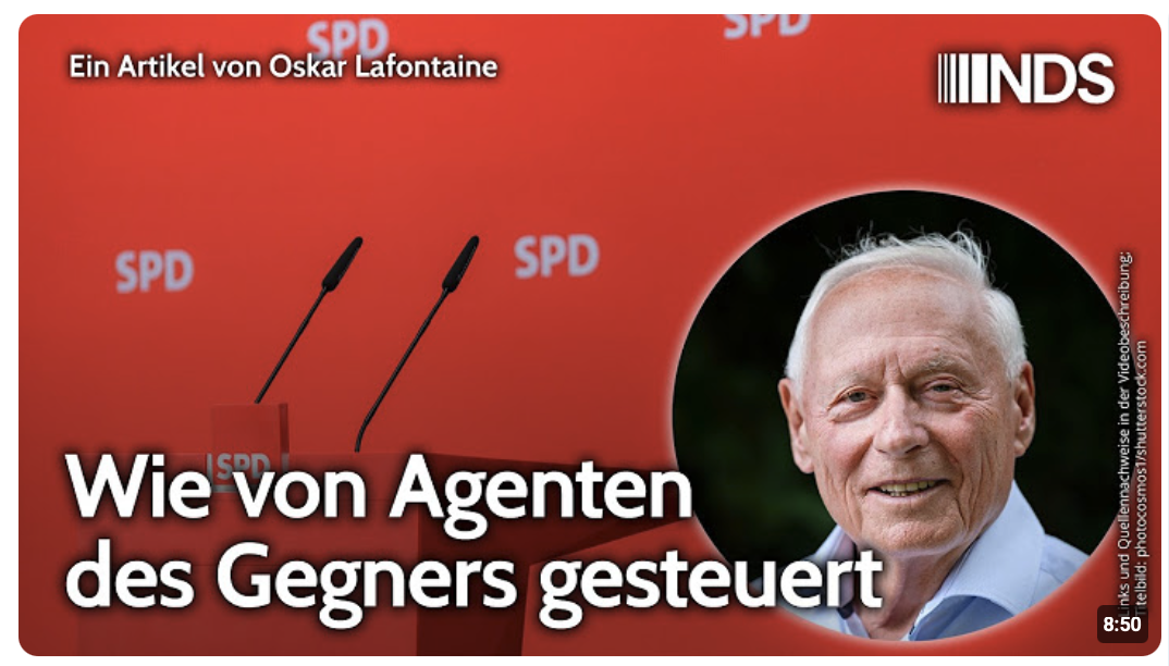 Wie von Agenten des Gegners gesteuert | Oskar Lafontaine | NDS-Podcast