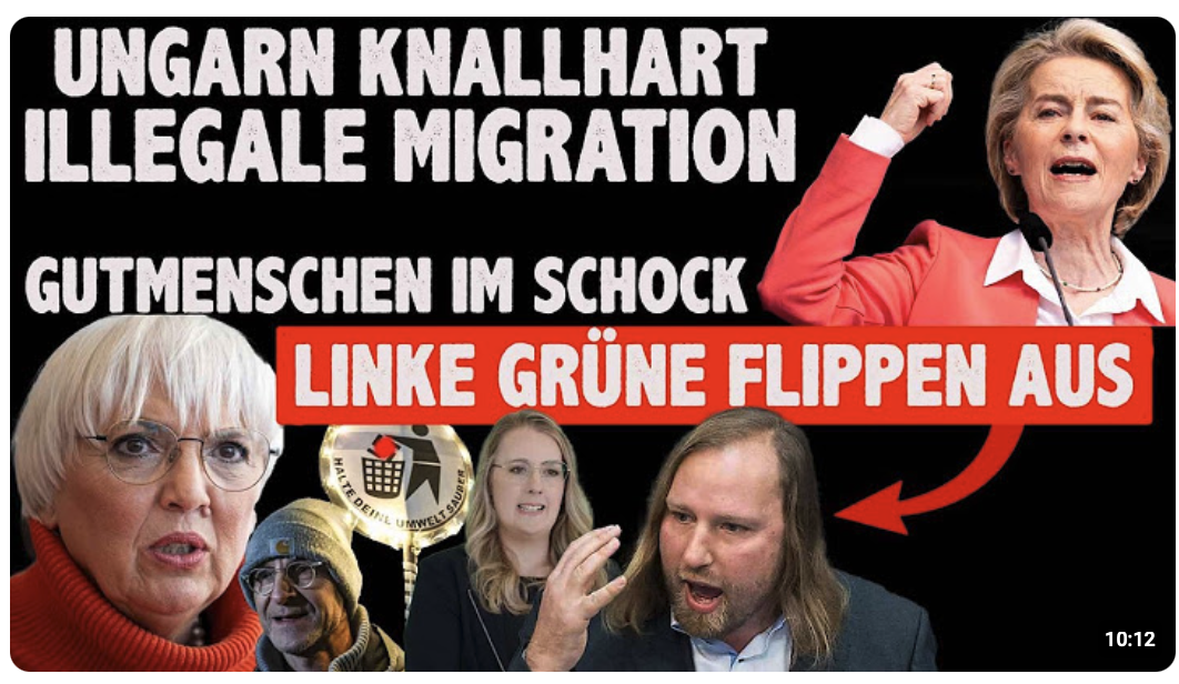 Migration in GEFAHR Grüne Linke schreien bereits UNGARN Steht!