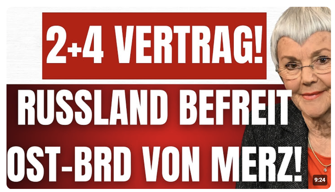 KRONE-SCHMALZ: OSTDEUTSCHLAND wird von BRD abgespalten! – 2+4 – PUTIN setz die UNTERSCHRIFT!