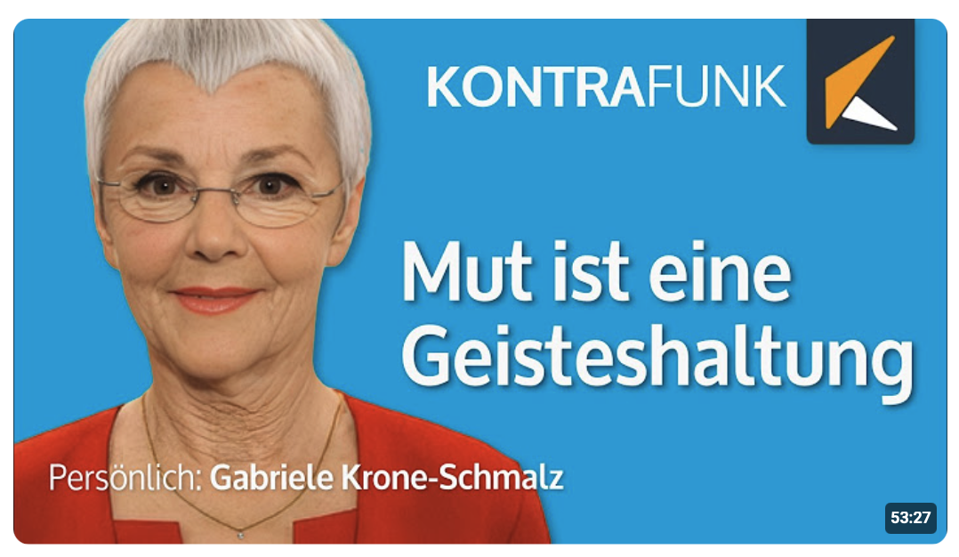 Persönlich: Gabriele Krone-Schmalz – Mut ist eine Geisteshaltung