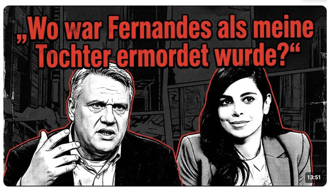 Ann-Maries Vater: „Die Fernandes-Unterstützer sollten sich mal mit echten Opfern unterhalten!“