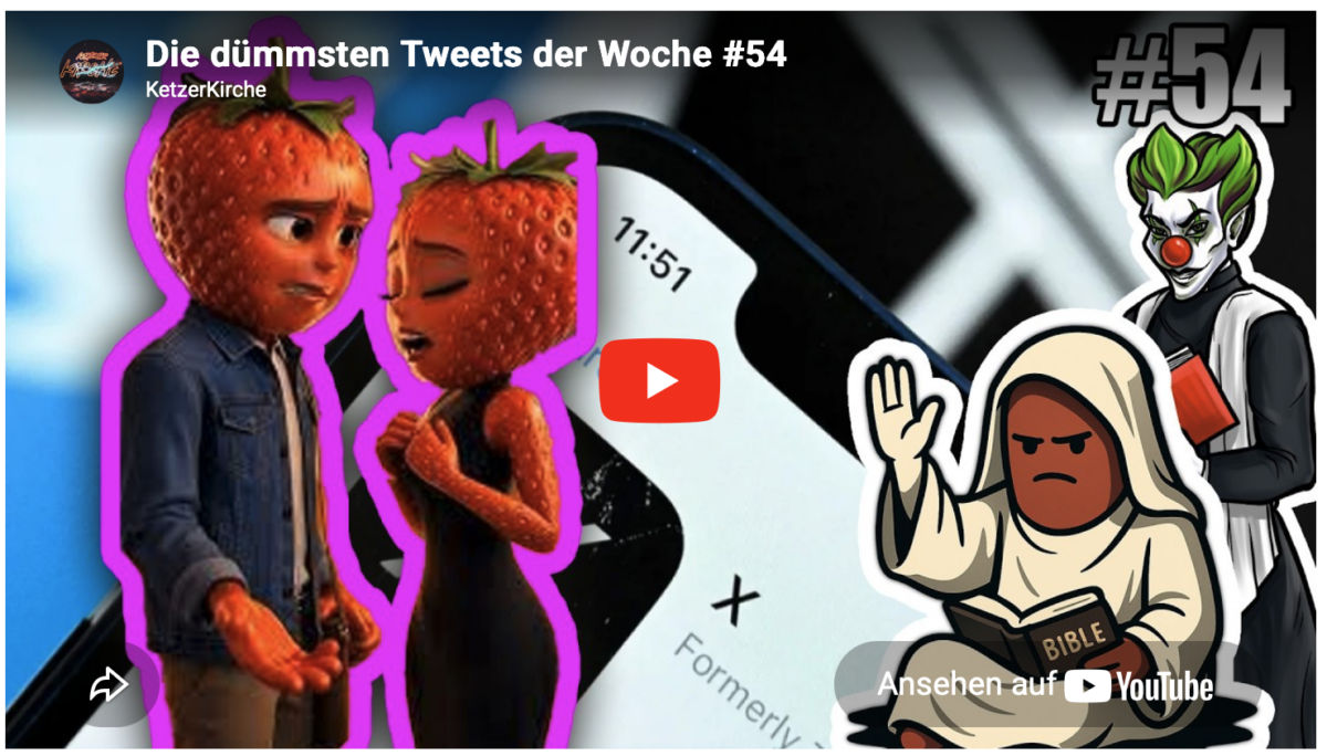 Die dümmsten Tweets der Woche #54