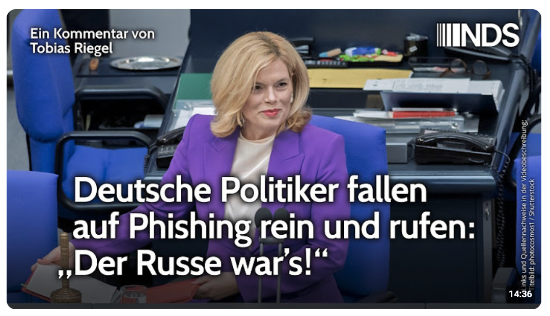 Deutsche Politiker fallen auf Phishing rein und rufen: „Der Russe war’s!“ | NachDenkSeiten-Podcast
