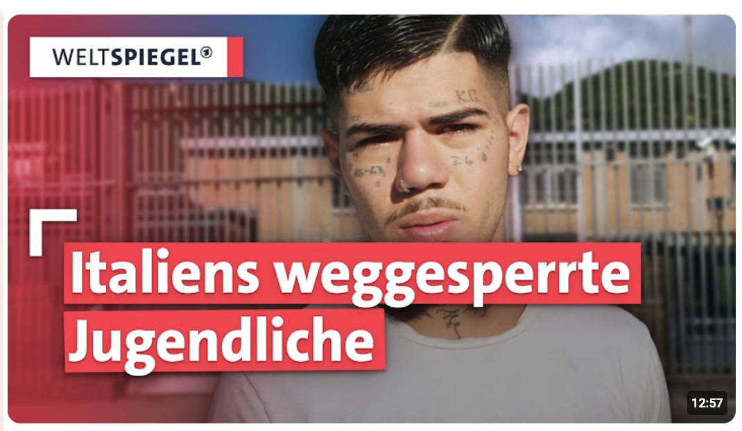 Italiens Jugend im Knast | Weltspiegel Doku | Teil 1