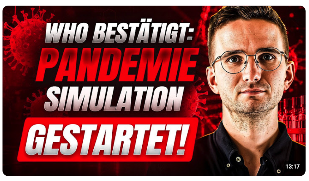 OFFIZIELL: WHO startet PANDEMIE SIMULATION! DAS ist JETZT GEPLANT!