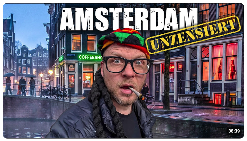 Amsterdam unzensiert: Hier ist fast alles legal (2026)