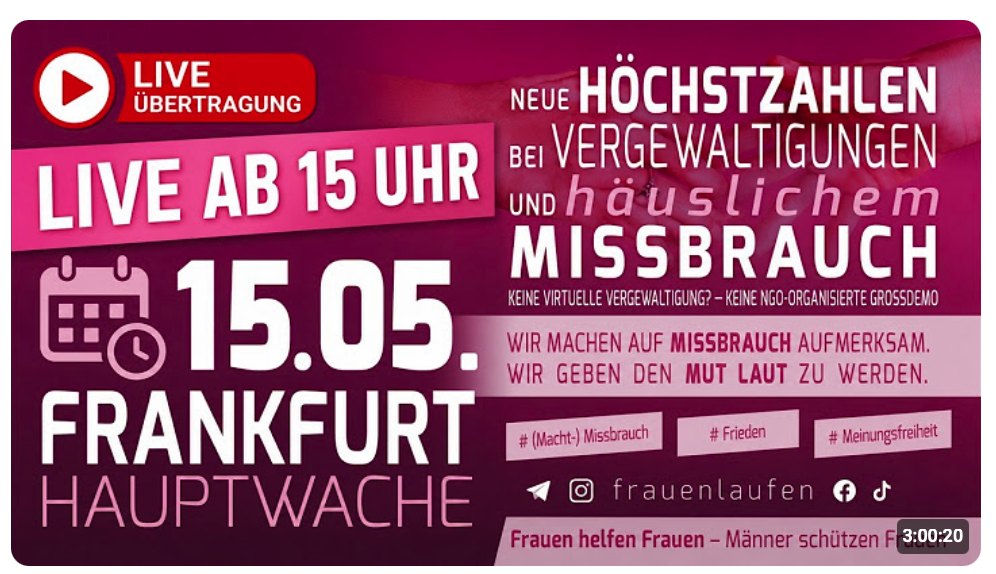 LIVE – Frauen laufen für Frauen – Opferschutz vor Täterschutz – Frankfurt a.M. 15.05.2026