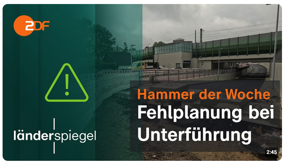 Fehlplanung bei neuer Unterführung I Hammer der Woche vom 16.05.26 I ZDF
